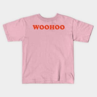 WOOHOO Kids T-Shirt